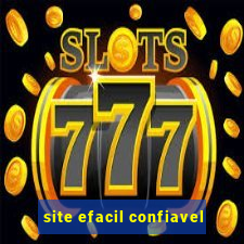 site efacil confiavel